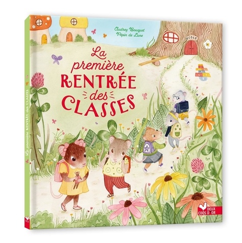 Couverture du livre ~ La première rentrée des classes