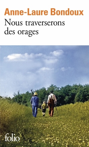 Couverture du livre ~ Nous traverserons des orages