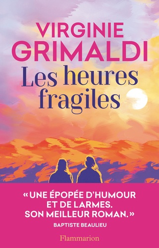 Couverture du livre ~ Les heures fragiles