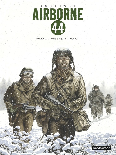 Couverture du livre ~ Airborne 44 Tome 11 : M.I.A. : Missing In Action
