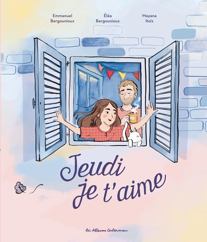 Couverture du livre ~ Jeudi, je t'aime