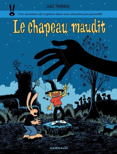 Couverture du livre ~ Les formidables aventures de Lapinot Tome 17 : Le Chapeau maudit