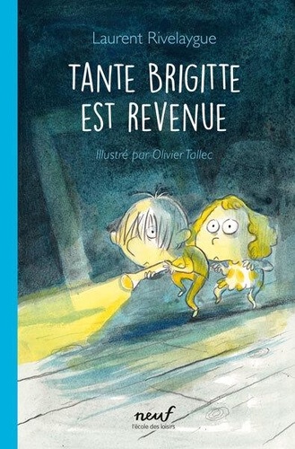 Couverture du livre ~ Tante Brigitte est revenue