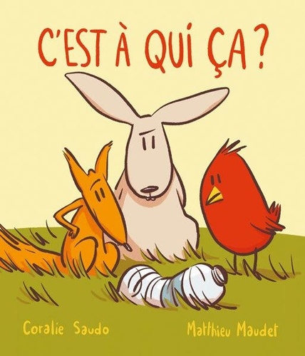 Couverture du livre ~ C'est à qui, ça ?