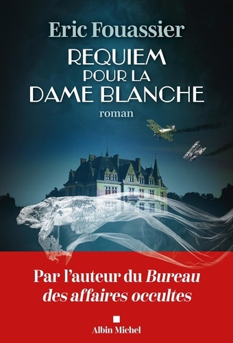 Couverture du livre ~ Requiem pour la dame blanche