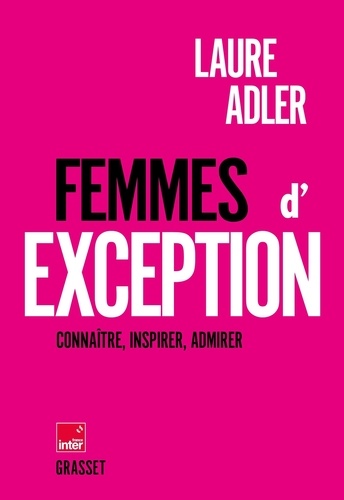 Couverture du livre ~ Femmes d'exception. En coédition avec France Inter