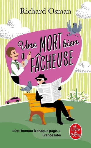 Couverture du livre ~ Une mort bien fâcheuse. Tome 4, Le Murder Club enquête