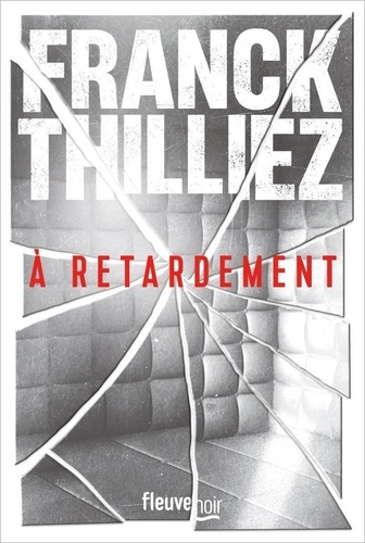 Couverture du livre ~ A retardement