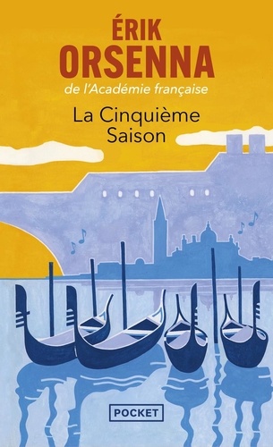 Couverture du livre ~ La cinquième saison. Un roman vénitien