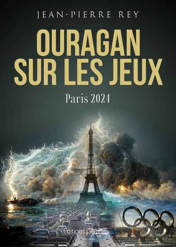 Couverture du livre ~ Ouragan sur les jeux. Paris 2024