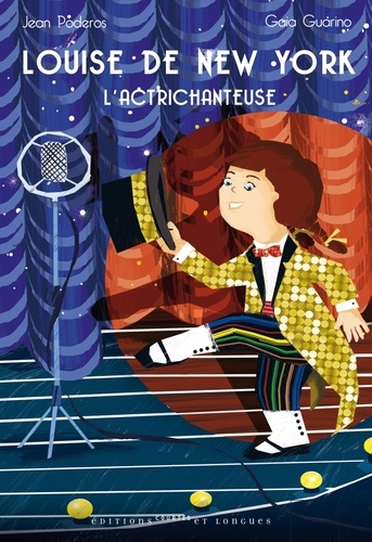 Couverture du livre ~ Louise de New York. L'actrichanteuse