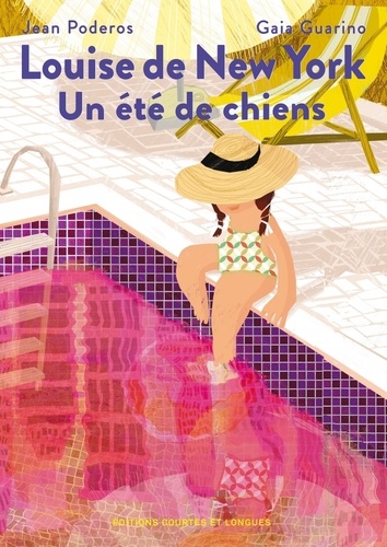 Couverture du livre ~ Louise de New York. Un été de chiens
