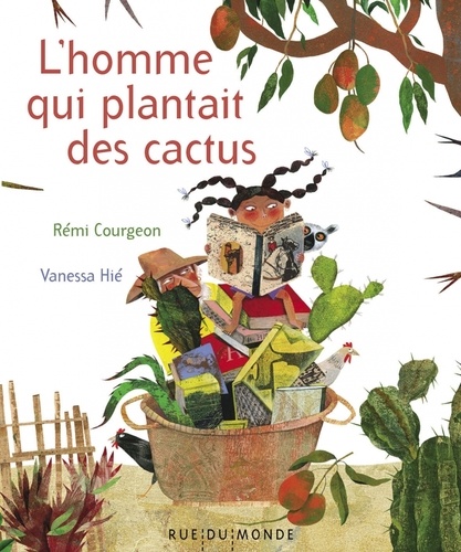 Couverture du livre ~ L'homme qui plantait des cactus