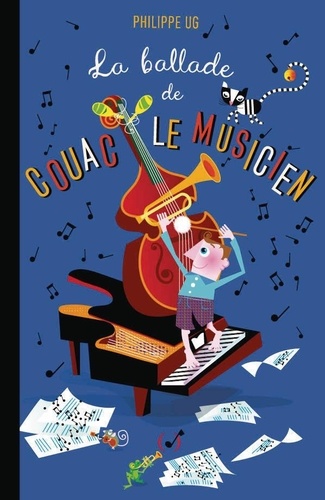 Couverture du livre ~ La ballade de Couac le musicien
