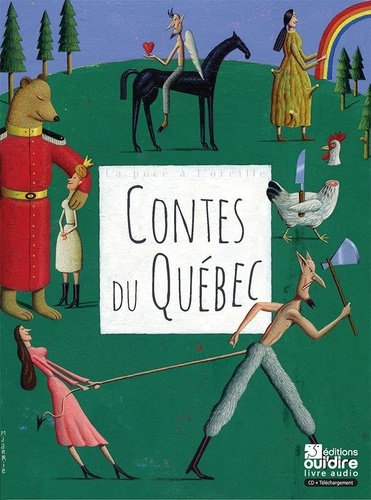 Couverture du livre ~ Contes du Québec. 2 CD audio