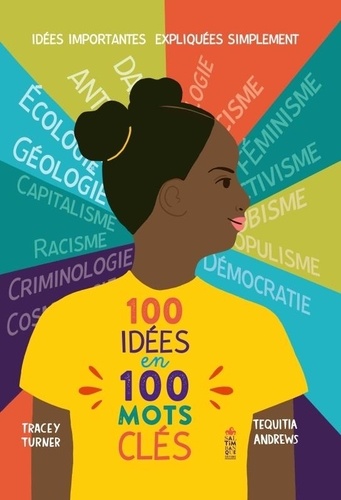 Couverture du livre ~ 100 idées en 100 mots clés. Idées importantes expliquées simplement