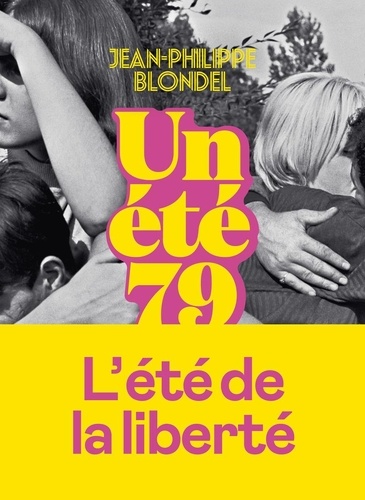 Couverture du livre ~ Un été 79