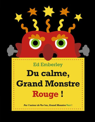Couverture du livre ~ Du calme, Grand Monstre Rouge !