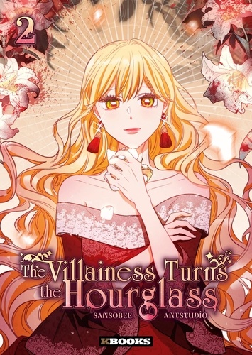 Couverture du livre ~ The Villainess turns the hourglass Tome 2