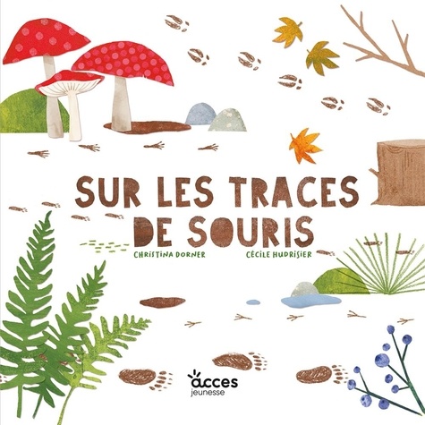 Couverture du livre ~ Sur les traces de souris