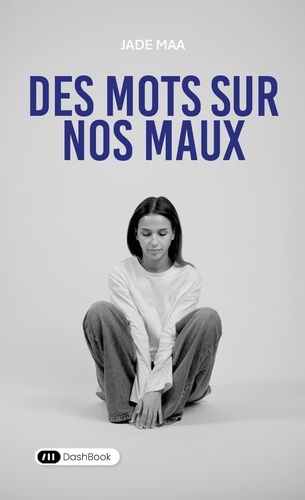 visuel du livreDes mots sur nos maux