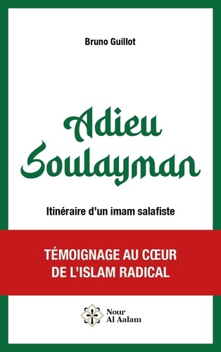 Couverture du livre ~ Adieu Soulayman. Itinéraire d'un imam salafiste