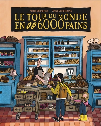 Couverture du livre ~ Le tour du monde en 6000 pains