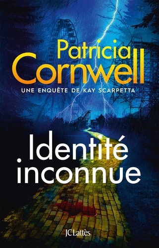 Couverture du livre ~ Une enquête de Kay Scarpetta : Identité inconnue