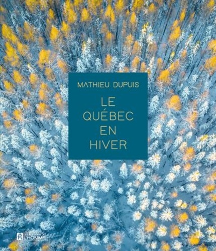 Couverture du livre ~ Le Québec en hiver