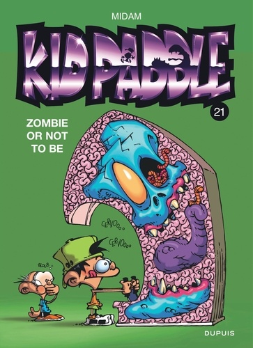 Couverture du livre ~ Kid Paddle Tome 21 : Zombie or not to be