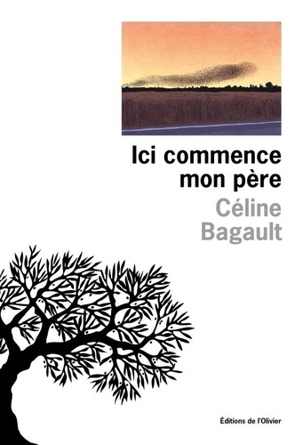 Couverture du livre ~ Ici commence mon père