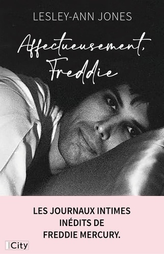 Couverture du livre ~ Affectueusement, Freddie. Les journaux intimes inédits de Freddie Mercury