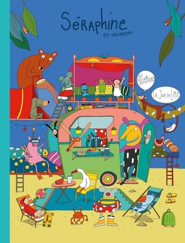 Couverture du livre ~ Séraphine en vacances