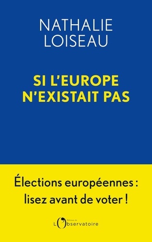 Couverture du livre ~ Si l'Europe n'existait pas