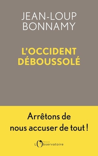 Couverture du livre ~ L'Occident déboussolé