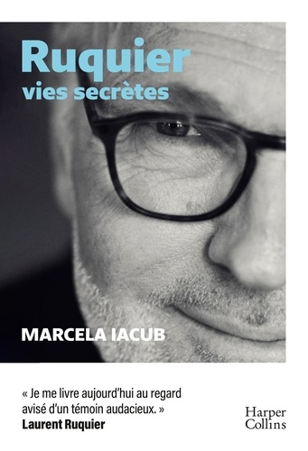 Couverture du livre ~ Ruquier, vies secrètes