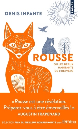Couverture du livre ~ Rousse. Ou Les beaux habitants de l'univers