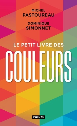 Couverture du livre ~ Le Petit Livre des couleurs